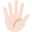 hand with fingers splayed: light skin tone